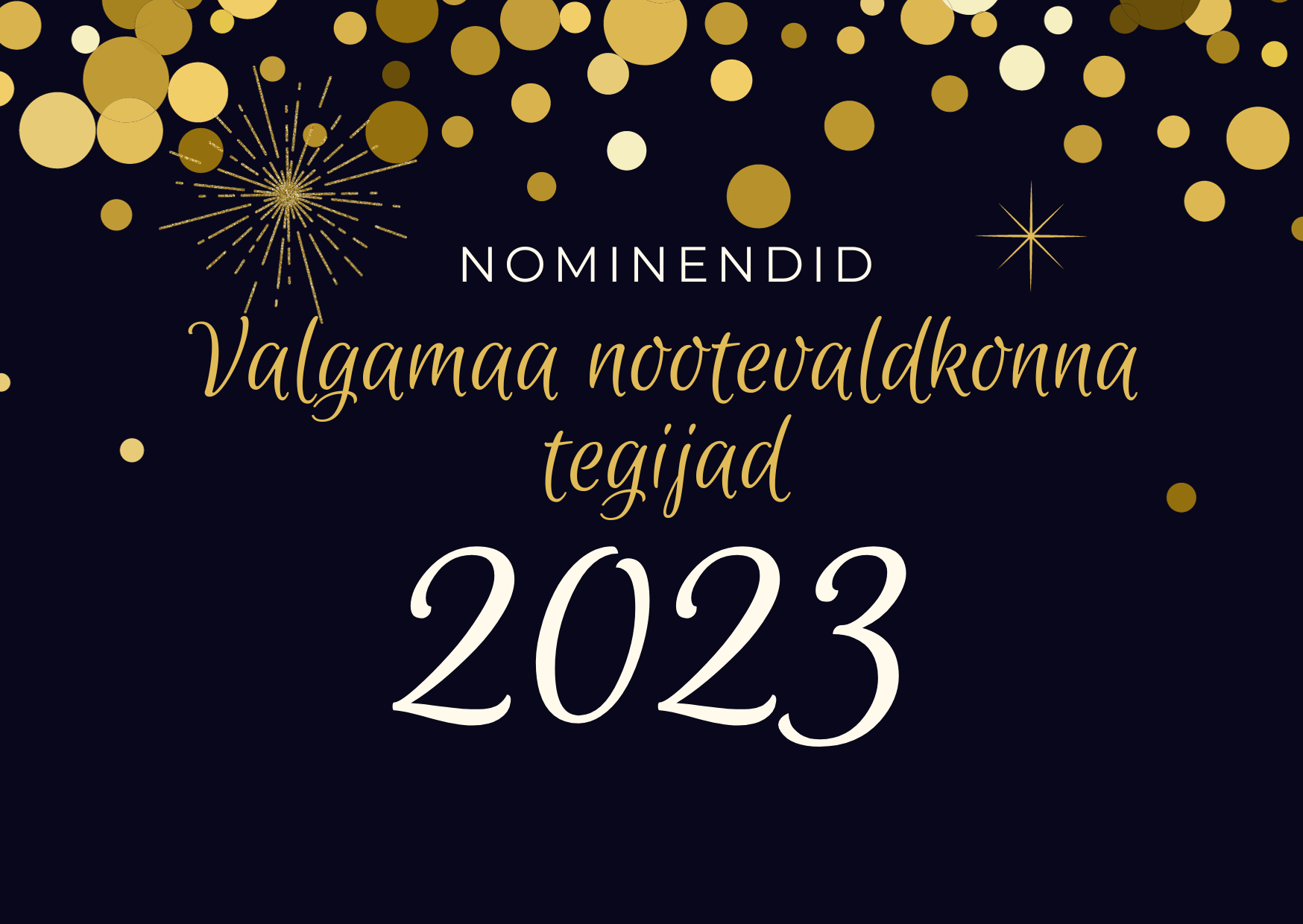 Selgunud on 2023. aasta noortesõbra, noore, noorsootöötaja, noore vabatahtliku ja noorte omaalgatuse nominendid!