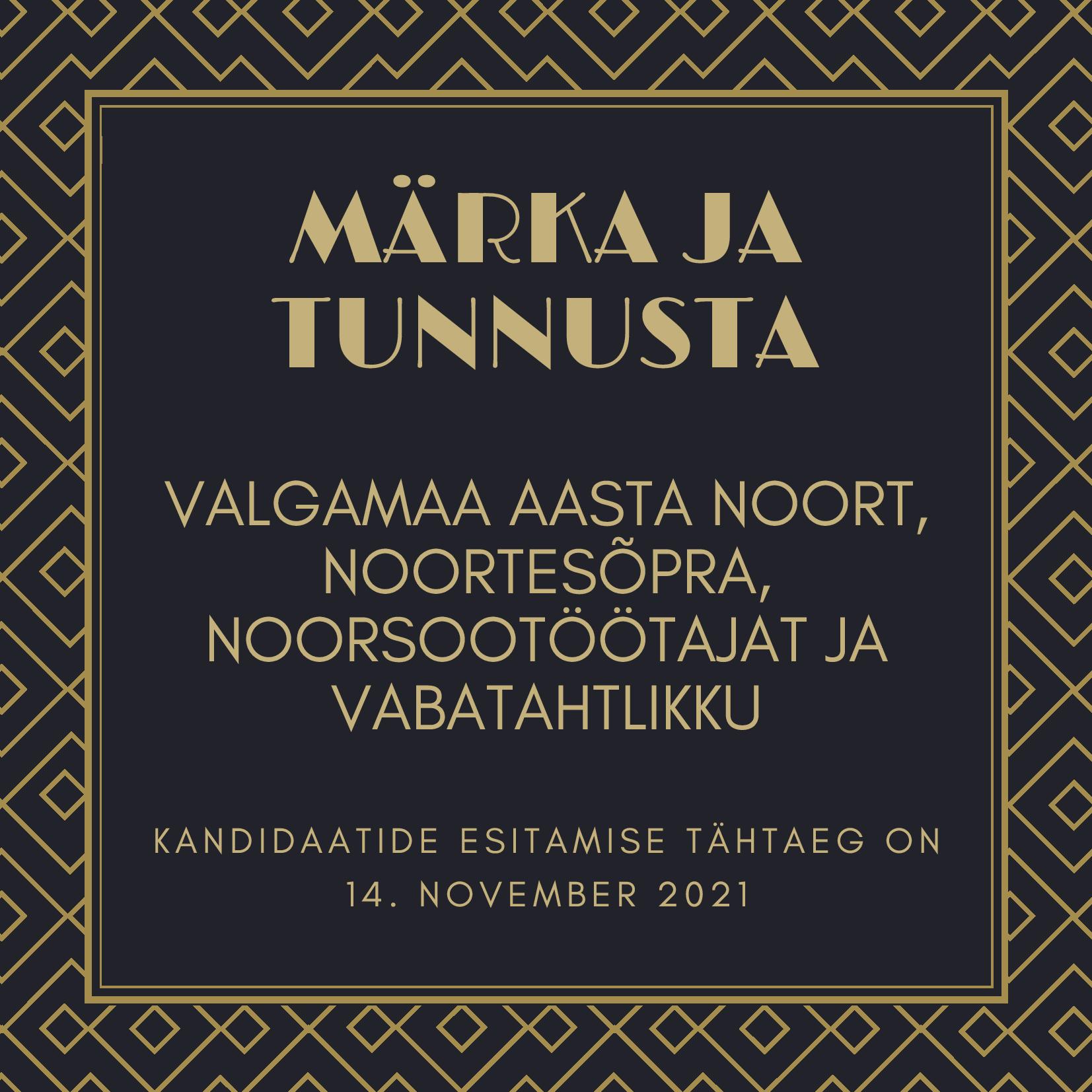Märka ja tunnusta noortevaldkonnas tegutsejaid
