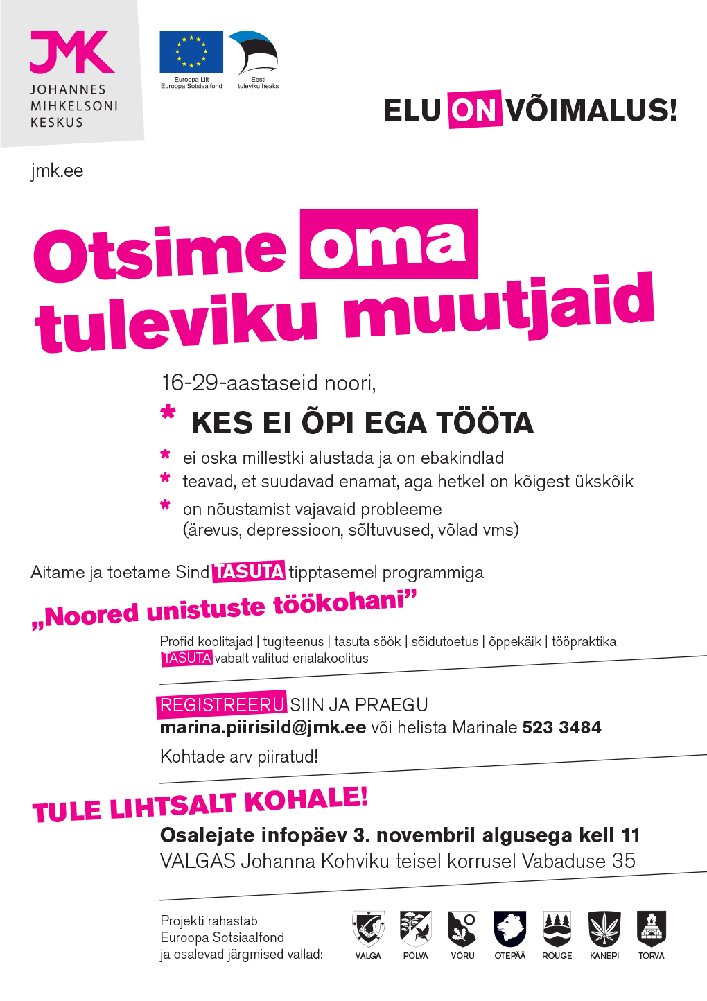 Noored kes ei õpi ega tööta aidatakse unistuste töökohtadeni