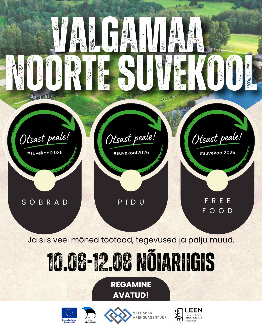 Valgamaa Noorte Suvekool 2026 „Otsast peale!“